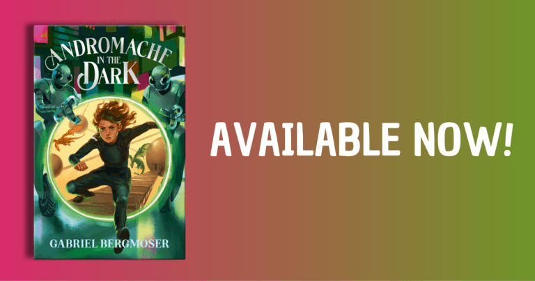3 Reasons Why You Should Read Andromache #2: Andromache in the Dark by Gabriel Bergmoser