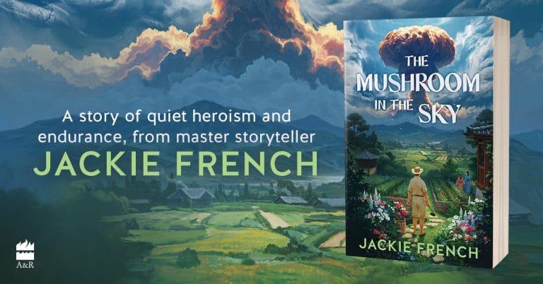 3 Reasons Why You Should Read The Mushroom in the Sky by Jackie French
