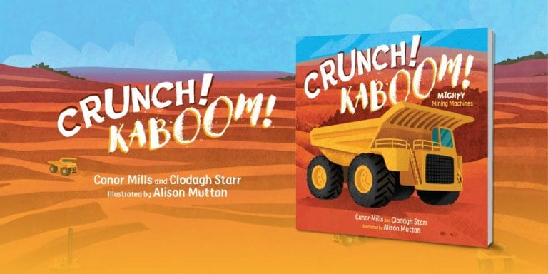 3 Reasons Why You Should Read Crunch! Kaboom! by Conor Mills and Clodagh Starr, Illustrated by Alison Mutton