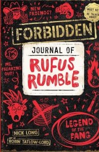 Forbidden Journal of Rufus Rumble #2: Legend of the Fang