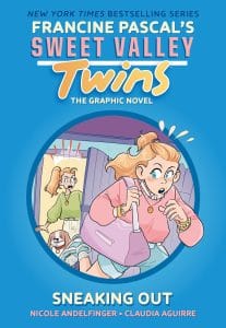 Sweet Valley Twins: The Graphic Novel #5: Sneaking Out
