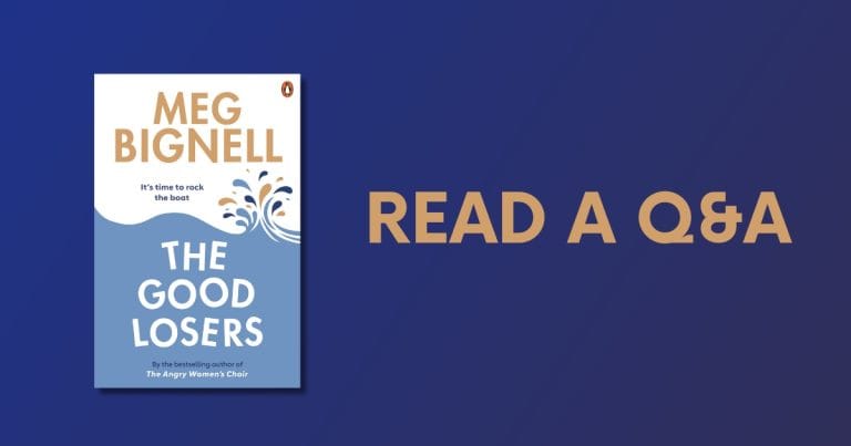 Q&A: Meg Bignell, Author of The Good Losers