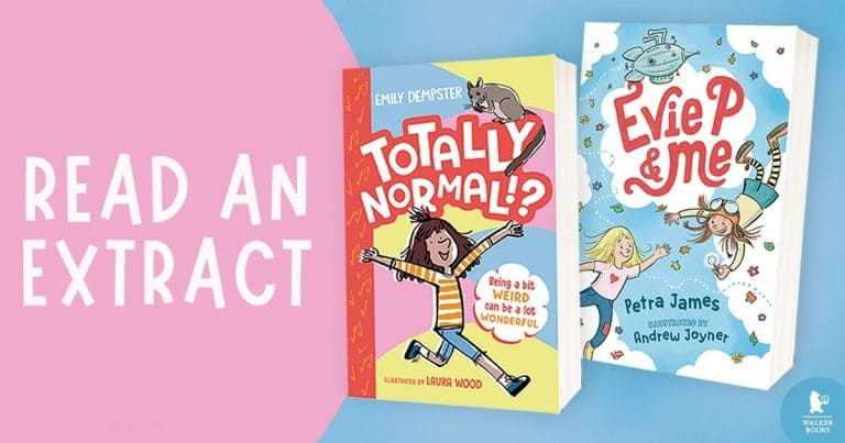 Imaginative and Adventurous: Read an Extract from Evie P & Me by Petra James, Illustrated by Andrew Joyner