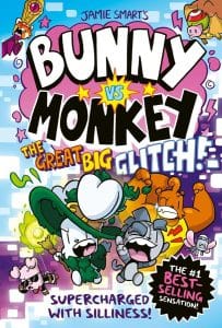 Bunny vs Monkey #10: The Great Big Glitch