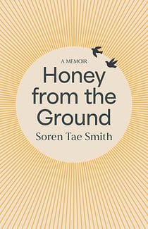 Honey From the Ground