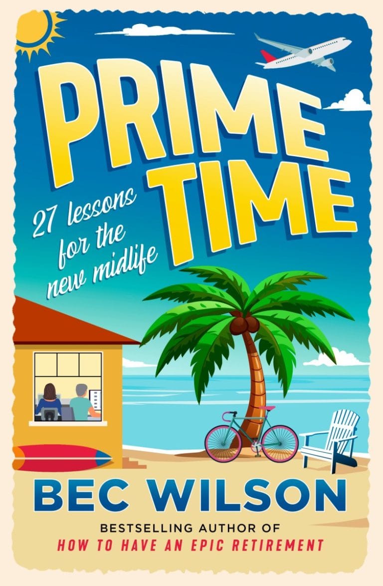 Prime Time: 27 lessons for the new midlife