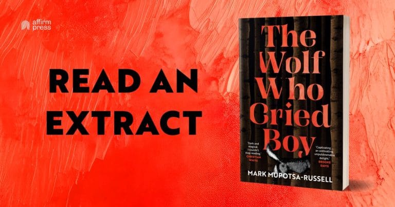 Dark and Magical: Read an Extract from The Wolf Who Cried Boy by Mark Mupotsa-Russell