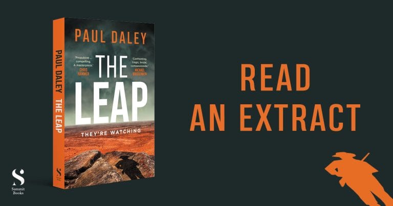 A Pulse-Pounding Literary Thriller: Read an Extract from The Leap by Paul Daley