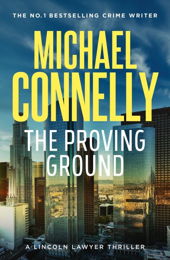 Lincoln Lawyer #8: The Proving Ground