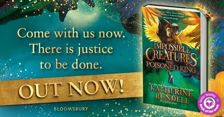 Epic and Adventurous: Read an Extract from The Poisoned King by Katherine Rundell