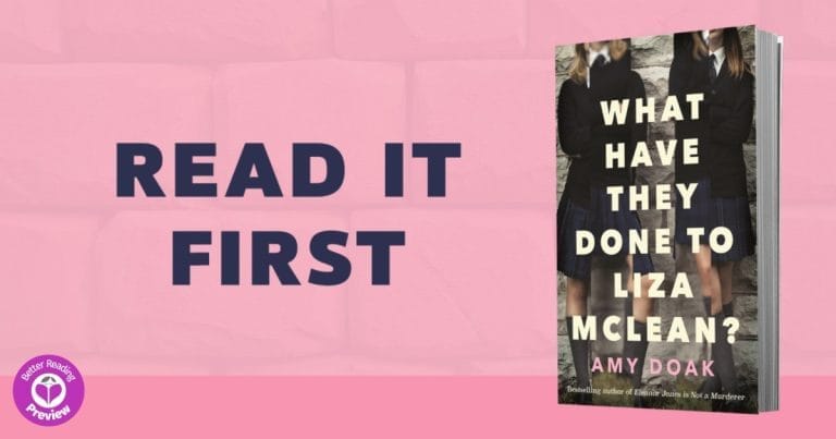 Your Preview Verdict: What Have They Done to Liza McLean? by Amy Doak