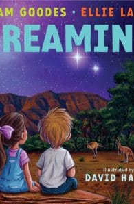 Dreaming: Welcome to Our Country