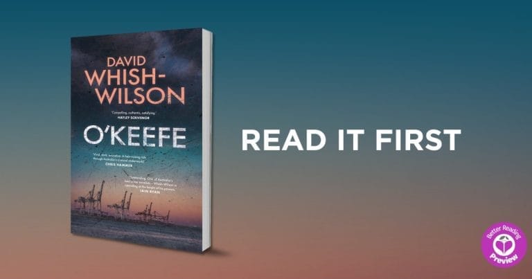 Your Preview Verdict: O'Keefe by David Whish-Wilson
