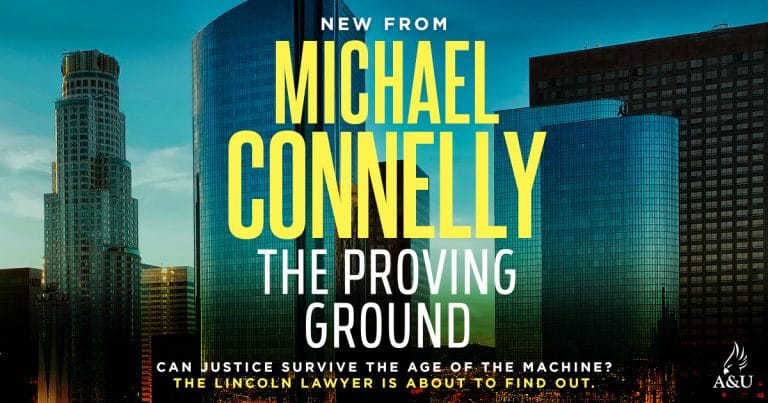 Absolutely Thrilling: Read an Extract from The Proving Ground by Michael Connelly
