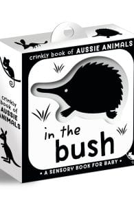 Crinkly Book of Aussie Animals: In the Bush