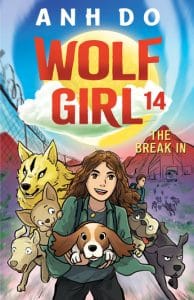 Wolf Girl #14: The Break In