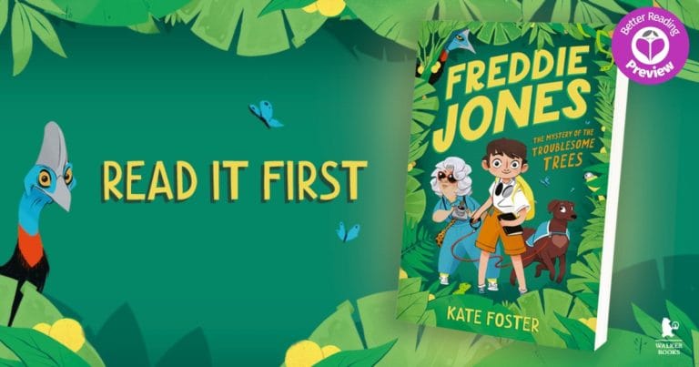 Better Reading Preview: Freddie Jones: They Mystery of the Troublesome Trees