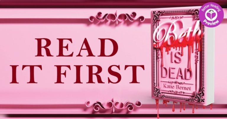 Your Preview Verdict: Beth is Dead by Katie Bernet