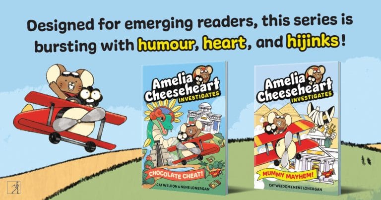 Discover The Amelia Cheeseheart Series by Cat Weldon, Illustrated by Nene Lonergan