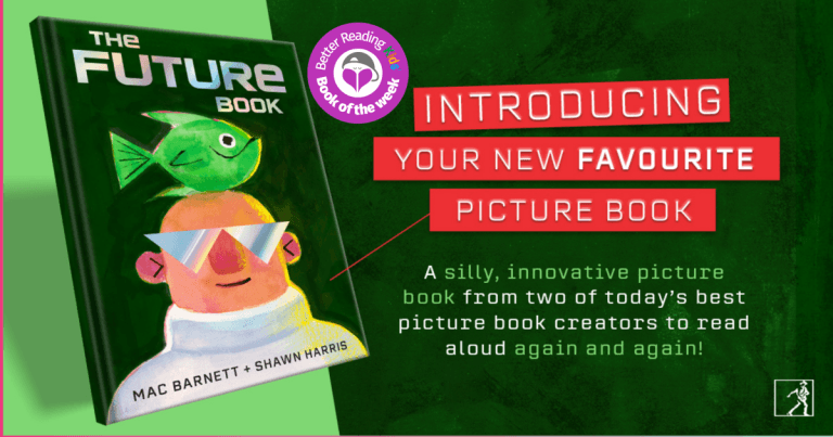 3 Reasons Why You Should Read The Future Book by Mac Barnett, Illustrated by Shawn Harris