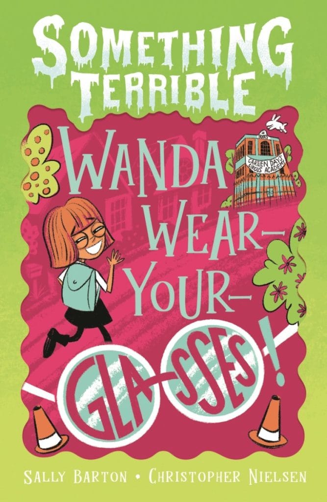 Something Terrible #4: Wanda Wear-your-glasses