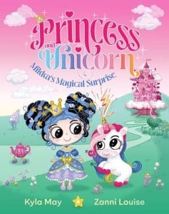 Princess and Unicorn #1: Mikka's Magical Surprise