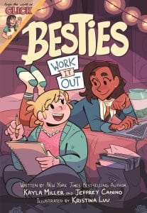 Besties #1: Work it Out