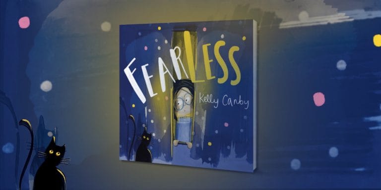 3 Reasons Why You Should Read Fearless by Kelly Canby