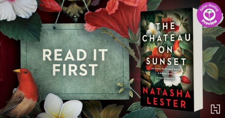 Your Preview Verdict: The Chateau on Sunset by Natasha Lester