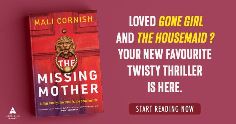 A Suspenseful Thriller: Read an Extract from The Missing Mother by Mali Cornish