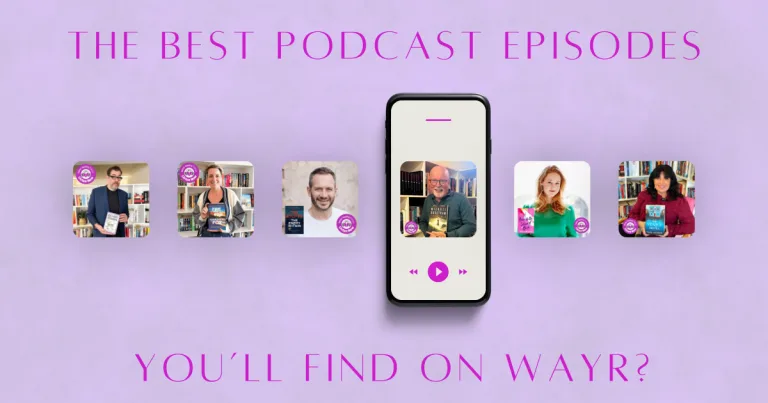 The Best Podcast Episodes You’ll Find on WAYR? The App