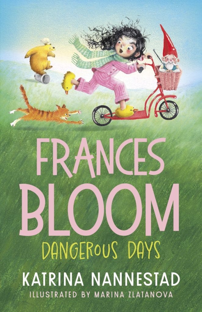 Frances Bloom #2: Dangerous Days