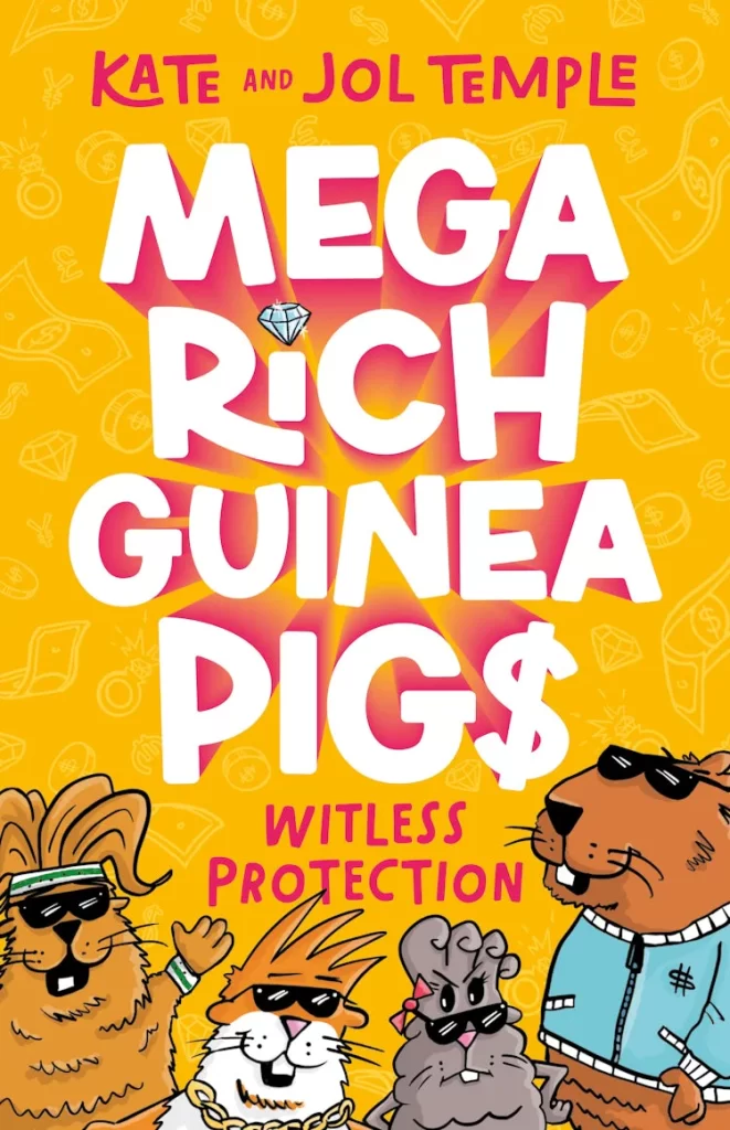 Mega Rich Guinea Pigs #2: Witless Protection
