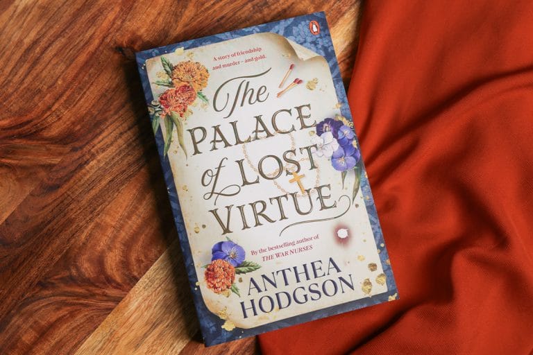 Q&A: Anthea Hodgson, Author of The Palace of Lost Virtue