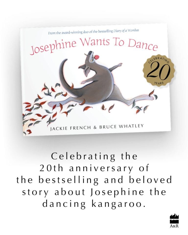 3 Reasons Why You Should Read Josephine Wants To Dance by Jackie French and Bruce Whatley