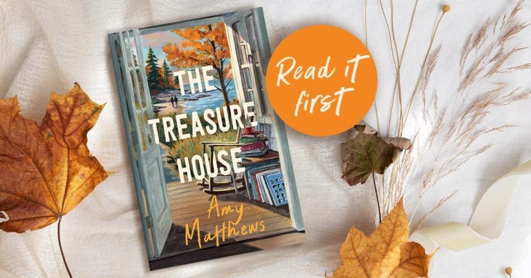 Better Reading Preview: The Treasure House by Amy Matthews