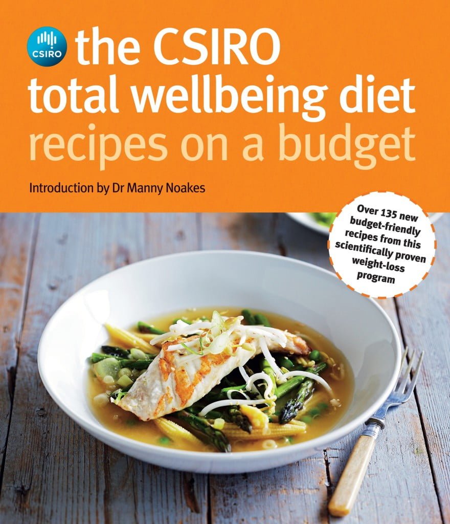 The CSIRO Total Wellbeing Diet: Recipes On A Budget