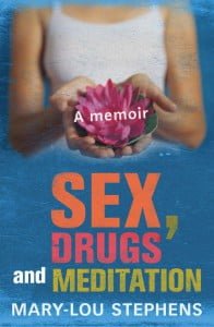 Sex, Drugs & Meditation