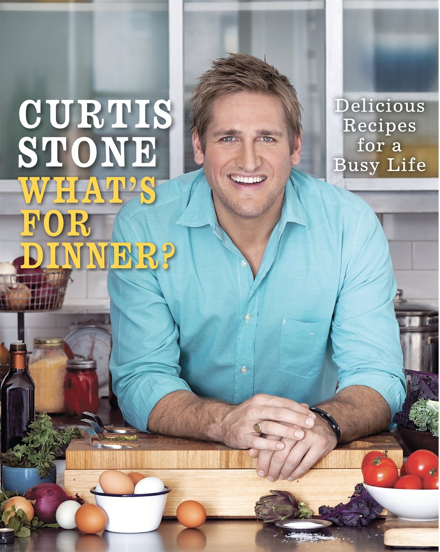 What's For Dinner?: Delicious Recipes for a Busy Life